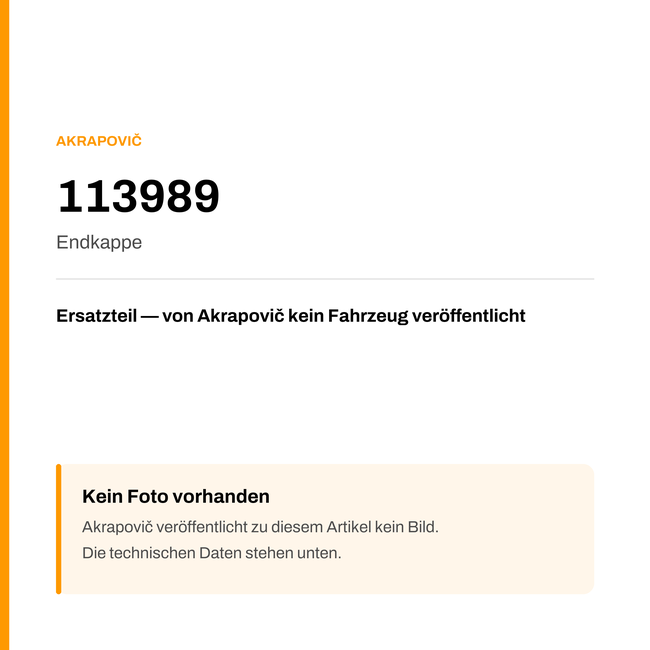 Akrapovic Endkappe 113989 — Platzhalter, kein Herstellerfoto verfügbar