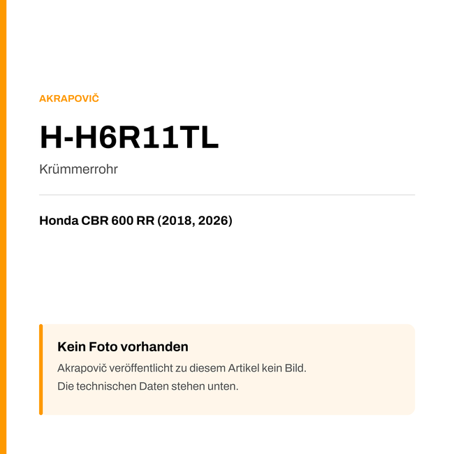 Akrapovic Krümmerrohr Honda CBR 600 RR (18-26) H-H6R11TL — Platzhalter, kein Herstellerfoto verfügbar