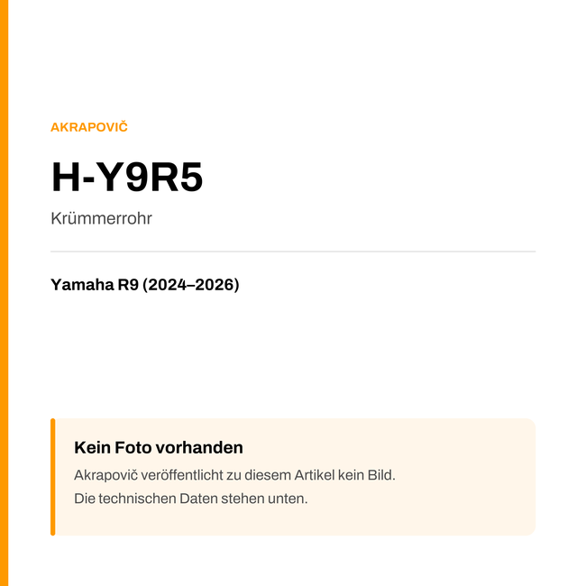 Akrapovic Krümmerrohr Yamaha R9 (24-26) H-Y9R5 — Platzhalter, kein Herstellerfoto verfügbar