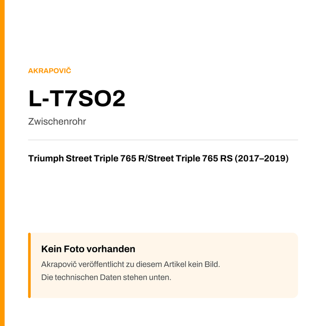 Akrapovic Zwischenrohr Triumph Street Triple 765 R / Street Triple 765 RS (17-19) L-T7SO2 — Platzhalter, kein Herstellerfoto verfügbar