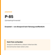 Akrapovic Zylinderkopf-Innenteil P-85 — Platzhalter, kein Herstellerfoto verfügbar