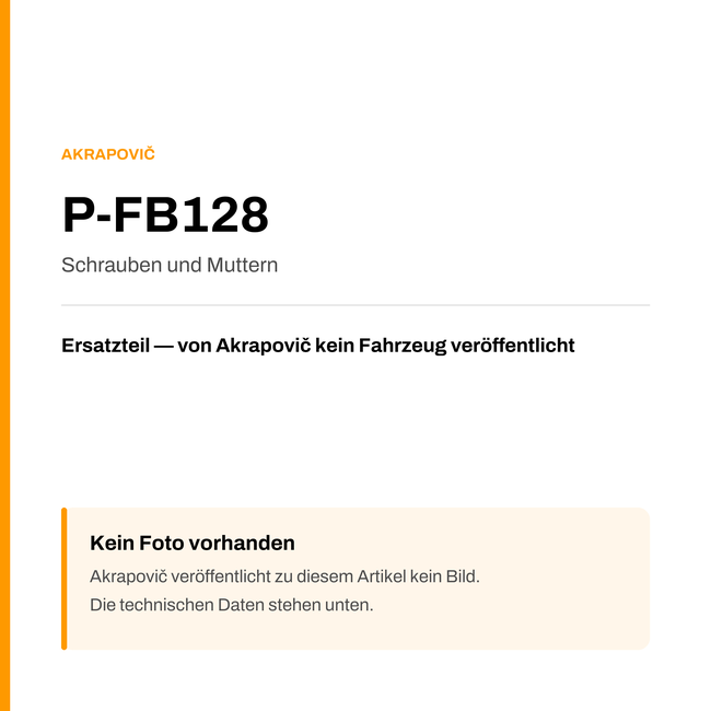 Akrapovic Schrauben und Muttern P-FB128 — Platzhalter, kein Herstellerfoto verfügbar
