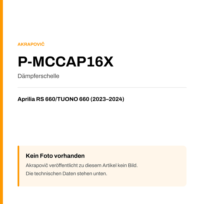 Akrapovic Dämpferschelle Aprilia RS 660 / TUONO 660 (23-24) P-MCCAP16X — Platzhalter, kein Herstellerfoto verfügbar