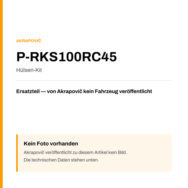 Akrapovic Hülsen-Kit P-RKS100RC45 — Platzhalter, kein Herstellerfoto verfügbar