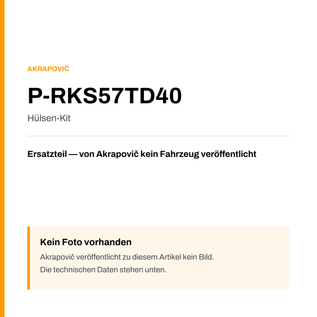 Akrapovic Hülsen-Kit P-RKS57TD40 — Platzhalter, kein Herstellerfoto verfügbar